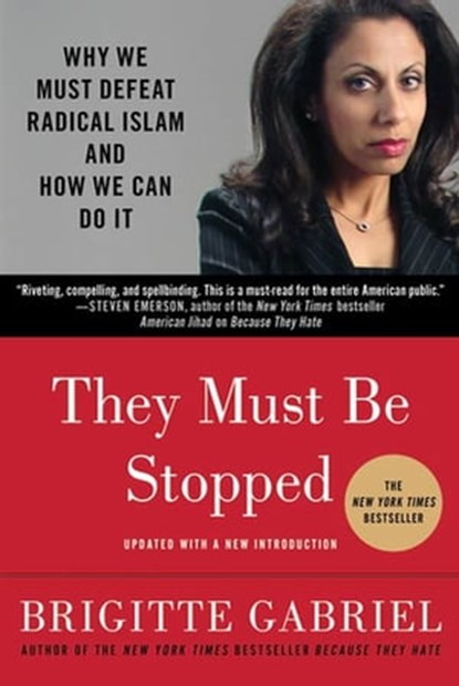 They Must Be Stopped, Brigitte Gabriel - Ebook - 9781429931731