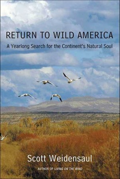 Return to Wild America, Scott Weidensaul - Ebook - 9781429931922