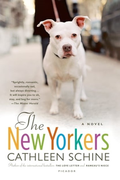 The New Yorkers, Cathleen Schine - Ebook - 9781429934442