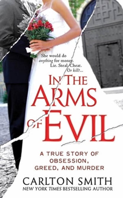 In the Arms of Evil, Carlton Smith - Ebook - 9781429935487
