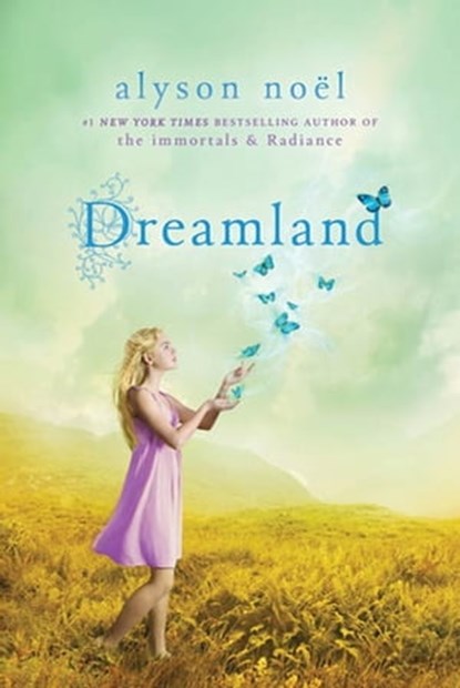 Dreamland, Alyson Noël - Ebook - 9781429935685