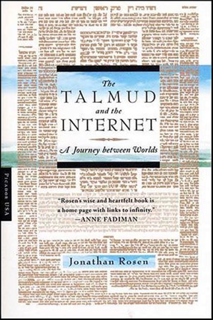 The Talmud and the Internet, Jonathan Rosen - Ebook - 9781429935883