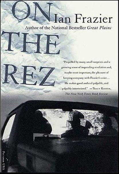 On the Rez, Ian Frazier - Ebook - 9781429936170