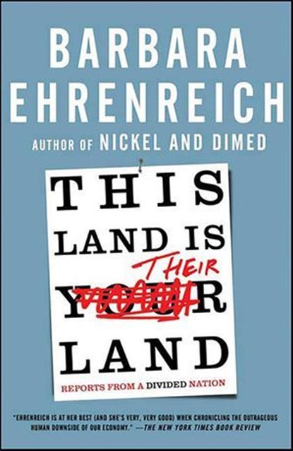 This Land Is Their Land, Barbara Ehrenreich - Ebook - 9781429936712