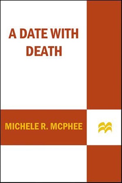 A Date with Death, Michele R. McPhee - Ebook - 9781429936859