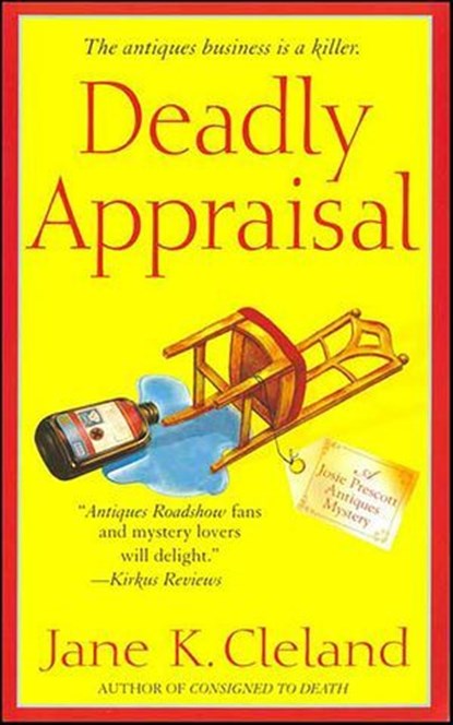 Deadly Appraisal, Jane K. Cleland - Ebook - 9781429937023