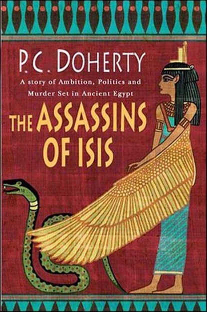 The Assassins of Isis, P. C. Doherty - Ebook - 9781429937344