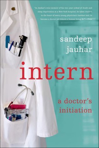 Intern, Sandeep Jauhar - Ebook - 9781429939539