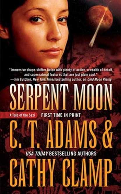 Serpent Moon, Cathy Clamp ; Cat Adams ; C.T. Adams - Ebook - 9781429940351