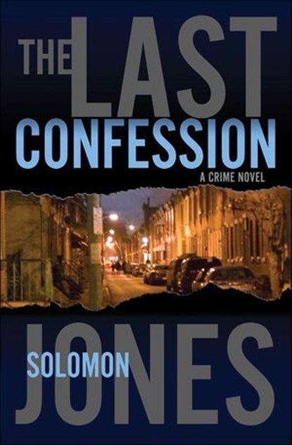 The Last Confession, Solomon Jones - Ebook - 9781429940412