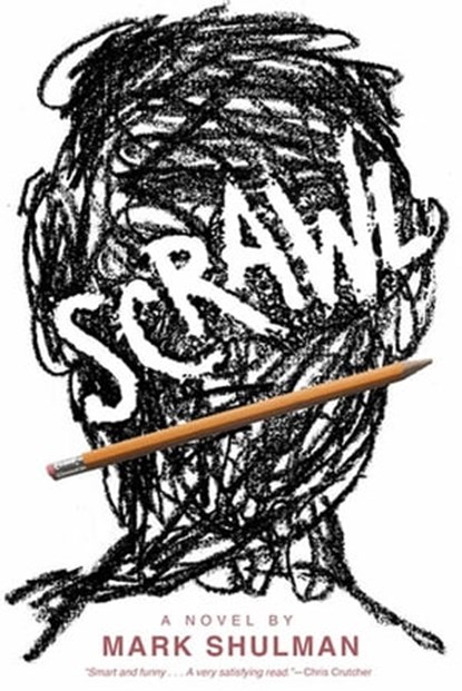 Scrawl, Mark Shulman - Ebook - 9781429941860