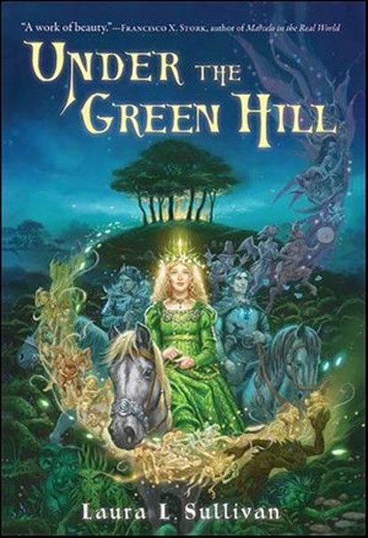 Under the Green Hill, Laura L. Sullivan - Ebook - 9781429942034