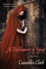 A Parliament of Spies - Cassandra Clark - 9781429942386