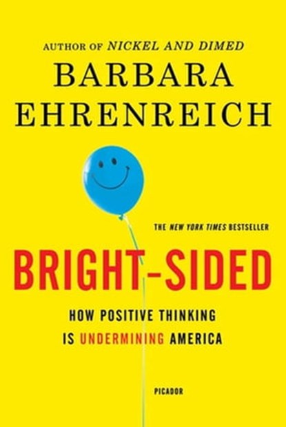 Bright-sided, Barbara Ehrenreich - Ebook - 9781429942539