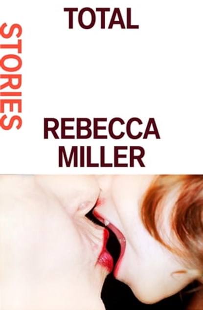 Total, Rebecca Miller - Ebook - 9781429942591