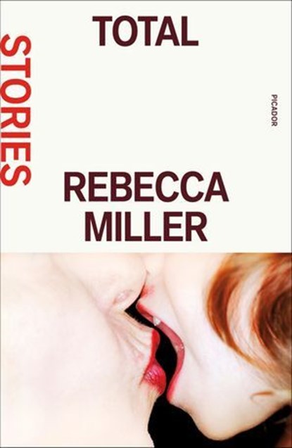 Total, Rebecca Miller - Ebook - 9781429942591