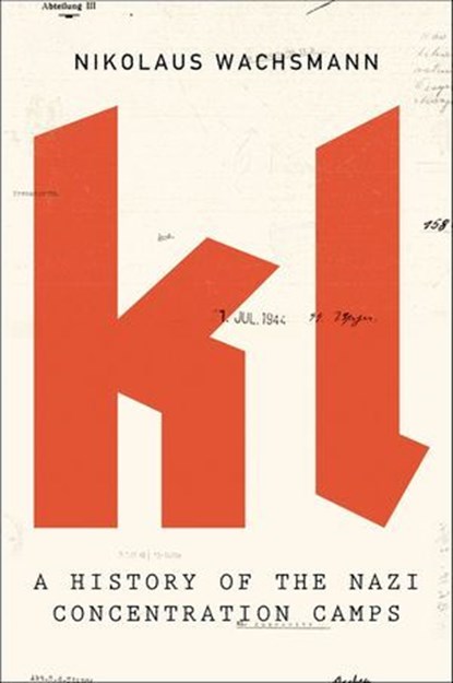 KL, Nikolaus Wachsmann - Ebook - 9781429943727