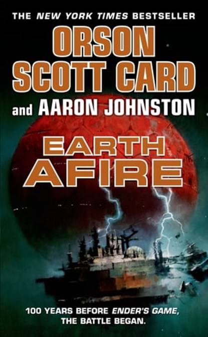 Earth Afire, Orson Scott Card ; Aaron Johnston - Ebook - 9781429943840