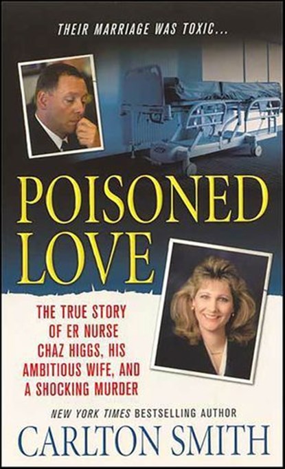 Poisoned Love, Carlton Smith - Ebook - 9781429944250