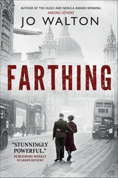 Farthing, Jo Walton - Ebook - 9781429944403