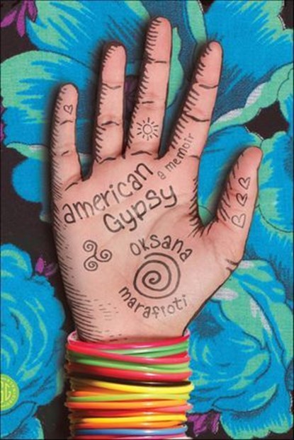 American Gypsy, Oksana Marafioti - Ebook - 9781429945264