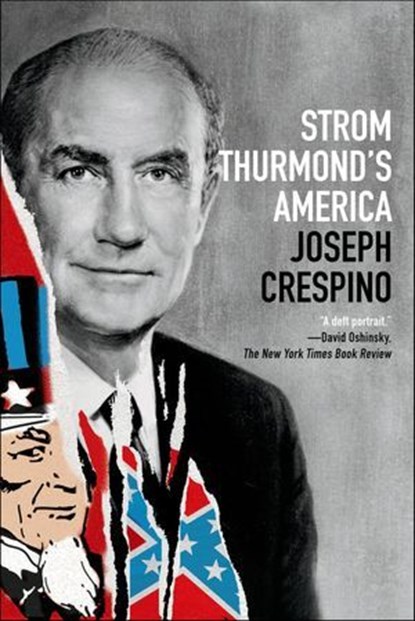 Strom Thurmond's America, Joseph Crespino - Ebook - 9781429945486