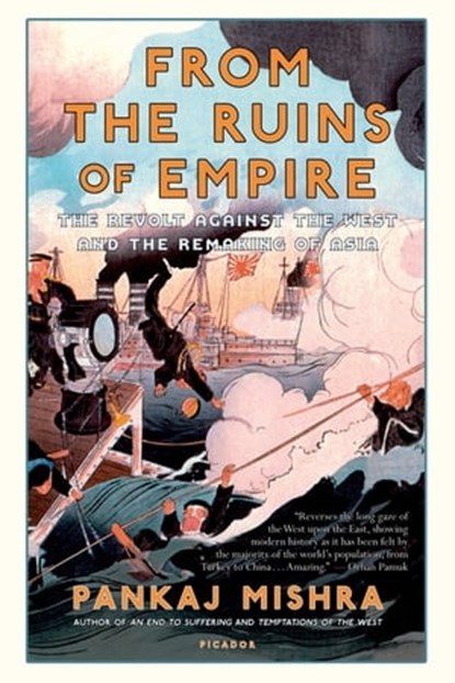 From the Ruins of Empire, Pankaj Mishra - Ebook - 9781429945981