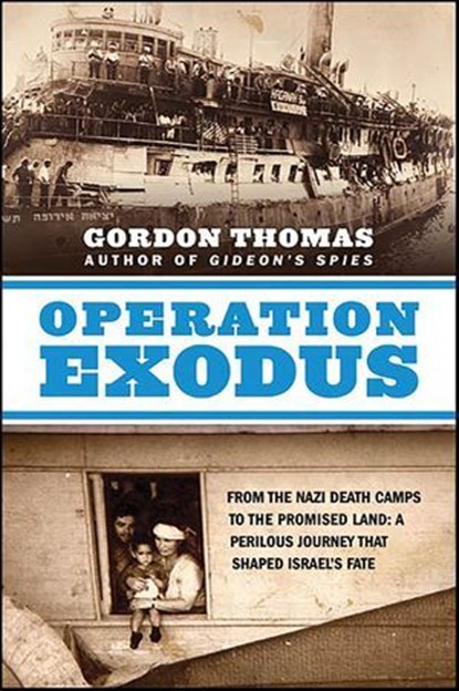 Operation Exodus, Gordon Thomas - Ebook - 9781429946162