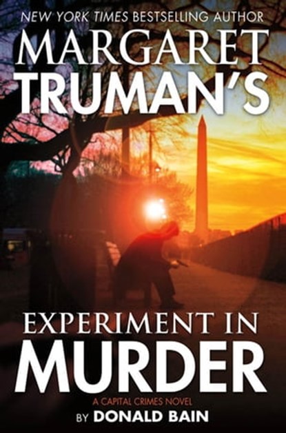 Margaret Truman's Experiment in Murder, Margaret Truman ; Donald Bain - Ebook - 9781429946308
