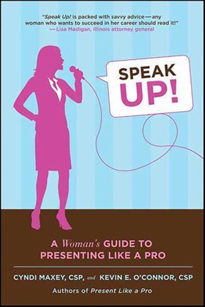 Speak Up!, Cyndi Maxey ; Kevin E. O'Connor - Ebook - 9781429946742