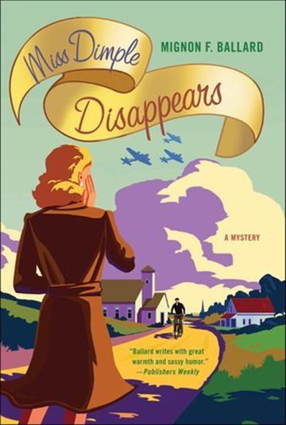 Miss Dimple Disappears, Mignon F. Ballard - Ebook - 9781429947374