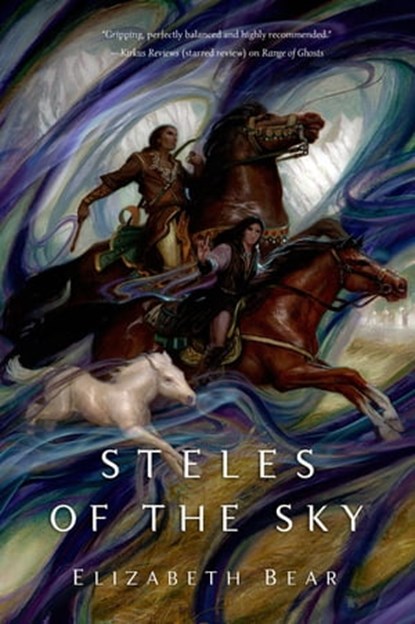 Steles of the Sky, Elizabeth Bear - Ebook - 9781429947688