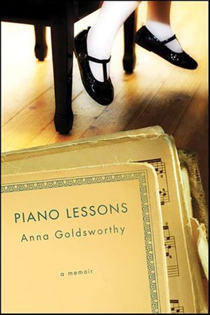 Piano Lessons, Anna Goldsworthy - Ebook - 9781429949293