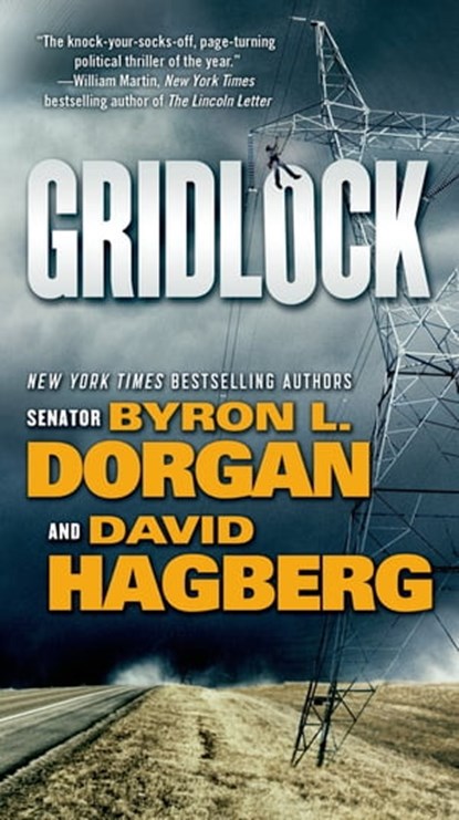 Gridlock, Byron L. Dorgan ; David Hagberg - Ebook - 9781429949422