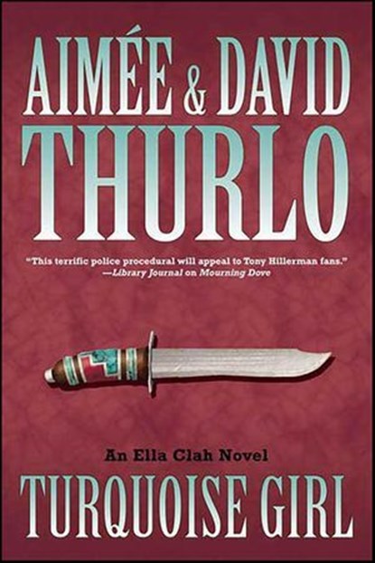 Turquoise Girl, Aimée Thurlo ; David Thurlo - Ebook - 9781429949774