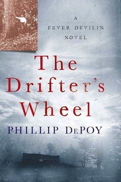 The Drifter's Wheel, Phillip DePoy - Ebook - 9781429949903