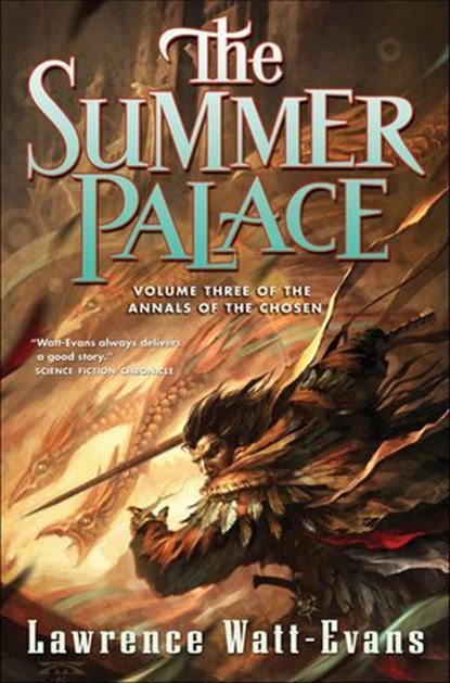 The Summer Palace, Lawrence Watt-Evans - Ebook - 9781429950572
