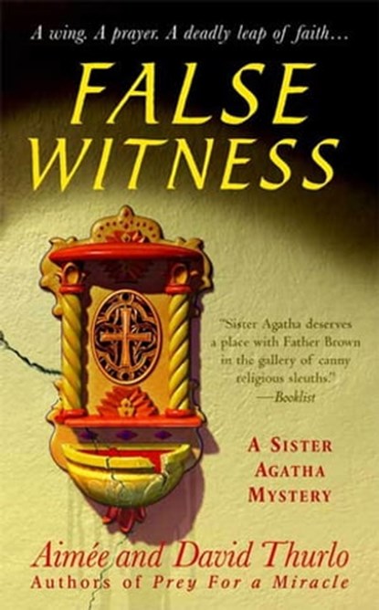 False Witness, Aimée Thurlo ; David Thurlo - Ebook - 9781429952392