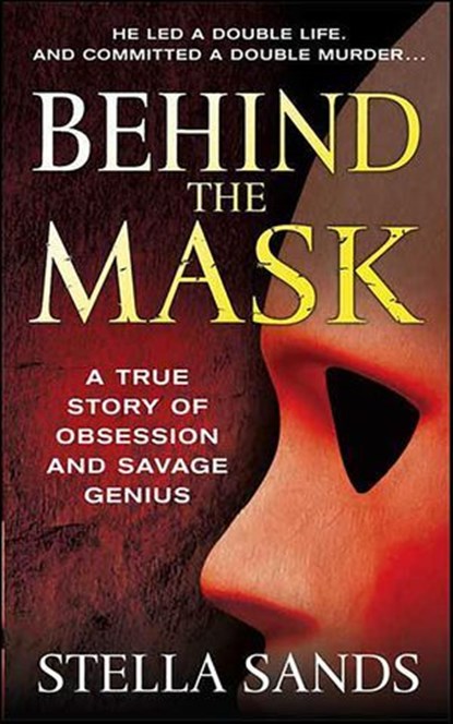 Behind the Mask, Stella Sands - Ebook - 9781429953412