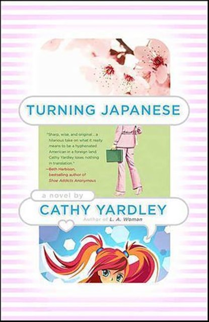 Turning Japanese, Cathy Yardley - Ebook - 9781429953443