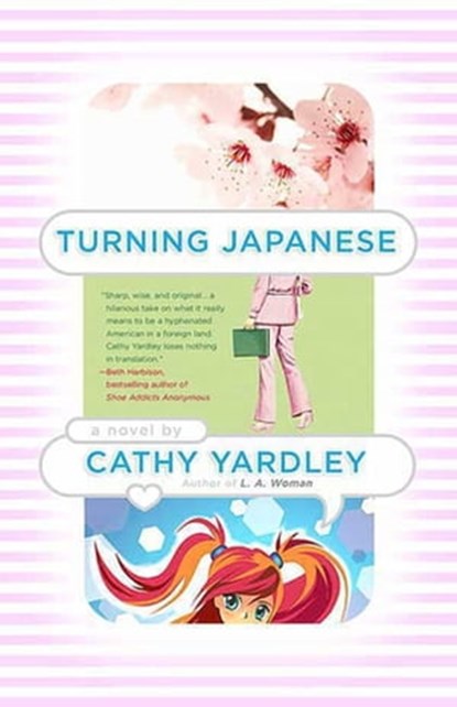 Turning Japanese, Cathy Yardley - Ebook - 9781429953443