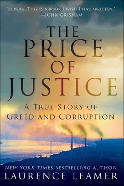 The Price of Justice, Laurence Leamer - Ebook - 9781429953696