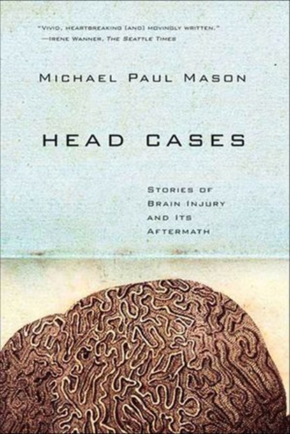 Head Cases, Michael Paul Mason - Ebook - 9781429953740