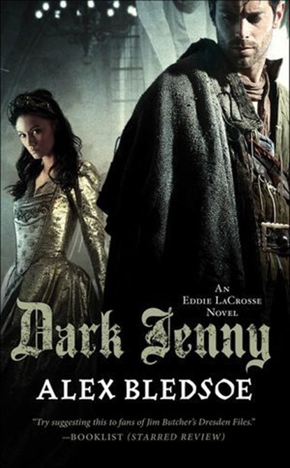 Dark Jenny, Alex Bledsoe - Ebook - 9781429954167