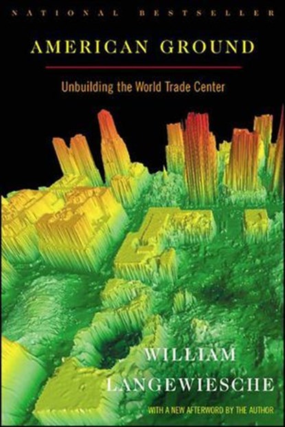 American Ground, William Langewiesche - Ebook - 9781429954587
