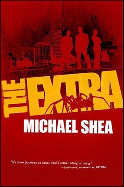 The Extra, Michael Shea - Ebook - 9781429955423