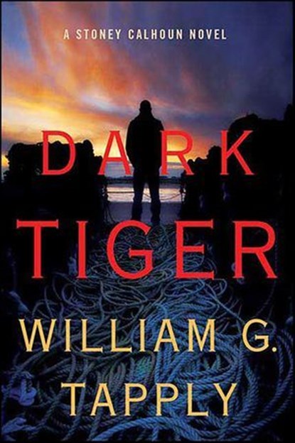 Dark Tiger, William G. Tapply - Ebook - 9781429955553