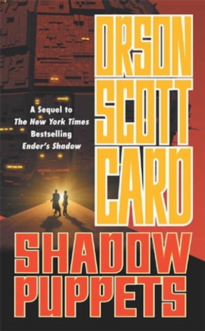 Shadow Puppets, Orson Scott Card - Ebook - 9781429956741