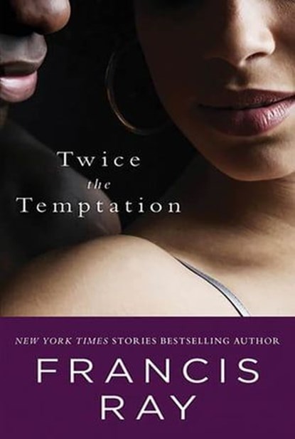 Twice the Temptation, Francis Ray - Ebook - 9781429957991