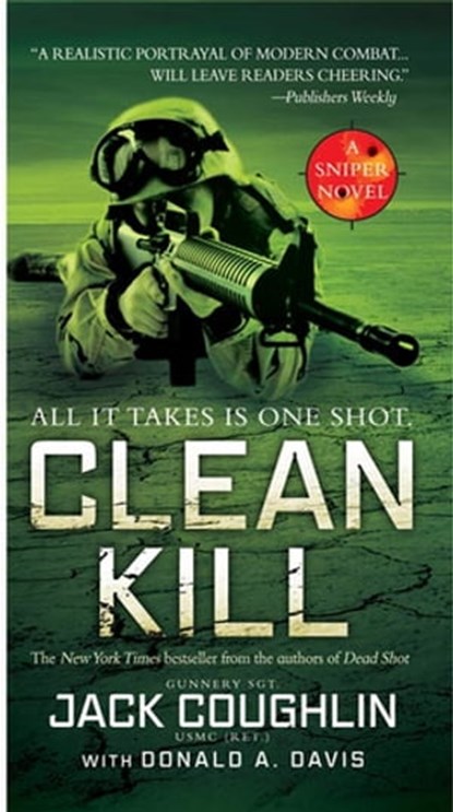 Clean Kill, Donald A. Davis ; Sgt. Jack Coughlin - Ebook - 9781429958752
